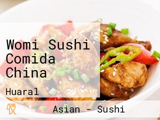 Womi Sushi Comida China