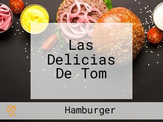 Las Delicias De Tom