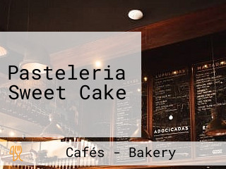 Pasteleria Sweet Cake