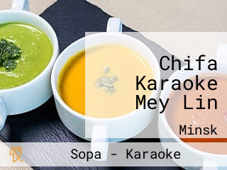 Chifa Karaoke Mey Lin