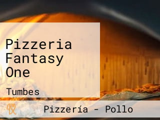 Pizzeria Fantasy One