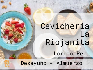 Cevicheria La Riojanita