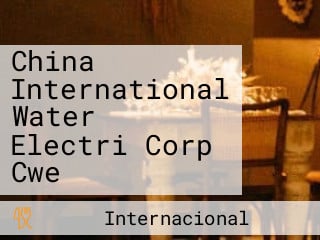 China International Water Electri Corp Cwe