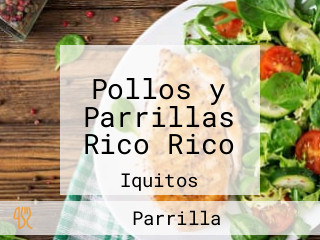 Pollos y Parrillas Rico Rico