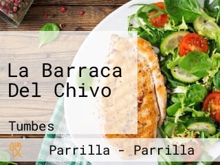 La Barraca Del Chivo