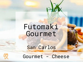 Futomaki Gourmet