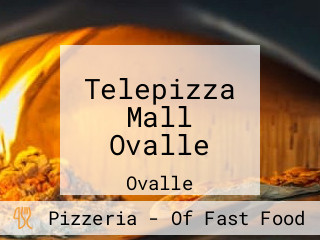 Telepizza Mall Ovalle