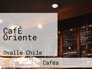 CafÉ Oriente