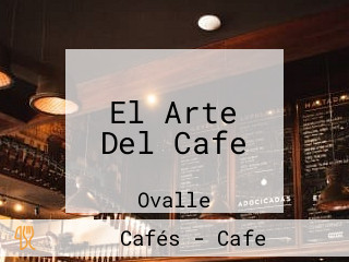 El Arte Del Cafe