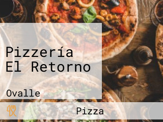 Pizzería El Retorno