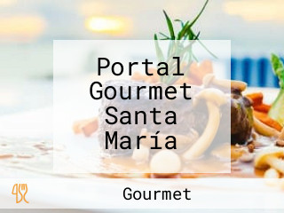 Portal Gourmet Santa María