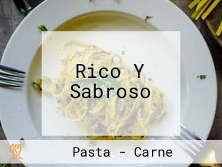 Rico Y Sabroso