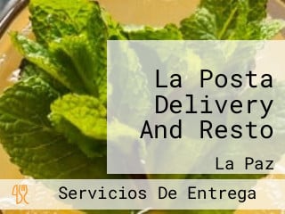 La Posta Delivery And Resto