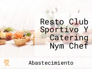 Resto Club Sportivo Y Catering Nym Chef