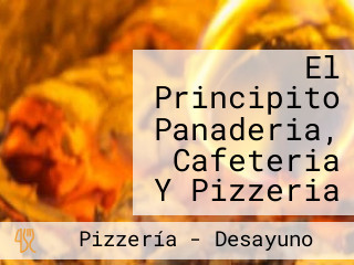 El Principito Panaderia, Cafeteria Y Pizzeria