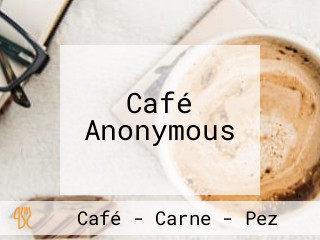 Café Anonymous