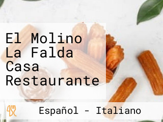 El Molino La Falda Casa Restaurante