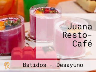 Juana Resto- Café