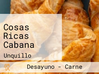 Cosas Ricas Cabana