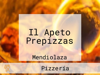 Il Apeto Prepizzas