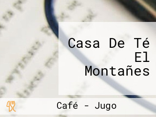 Casa De Té El Montañes