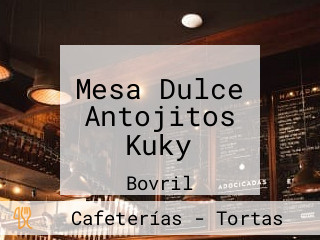 Mesa Dulce Antojitos Kuky