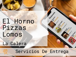 El Horno Pizzas Lomos