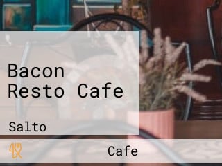 Bacon Resto Cafe