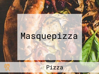 Masquepizza