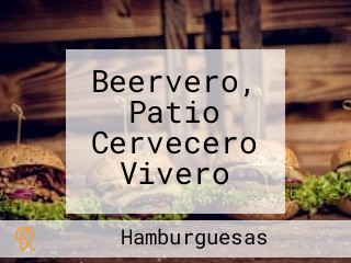 Beervero, Patio Cervecero Vivero