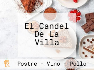 El Candel De La Villa