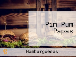 Pim Pum Papas