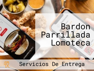 Bardon Parrillada Lomoteca