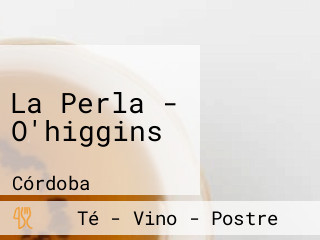 La Perla - O'higgins