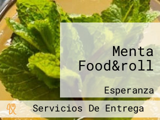 Menta Food&roll