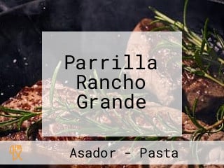 Parrilla Rancho Grande