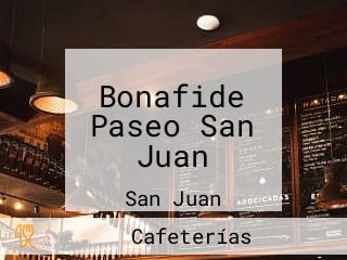 Bonafide Paseo San Juan