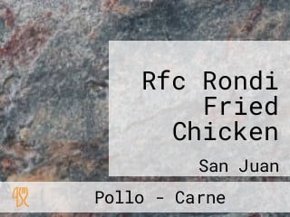 Rfc Rondi Fried Chicken