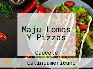 Maju Lomos Y Pizzas