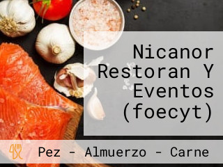 Nicanor Restoran Y Eventos (foecyt)