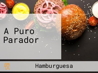 A Puro Parador