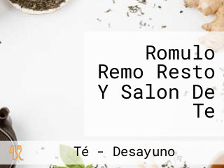 Romulo Remo Resto Y Salon De Te