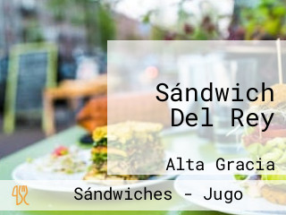 Sándwich Del Rey