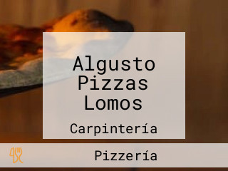 Algusto Pizzas Lomos