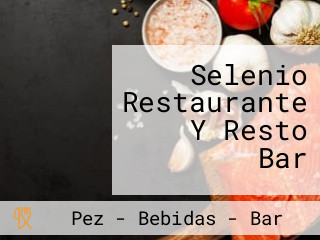 Selenio Restaurante Y Resto Bar