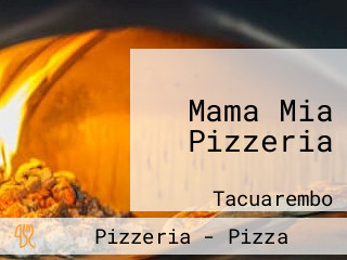 Mama Mia Pizzeria