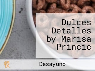 Dulces Detalles by Marisa Princic