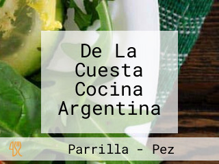 De La Cuesta Cocina Argentina