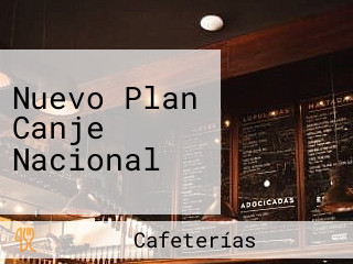 Nuevo Plan Canje Nacional