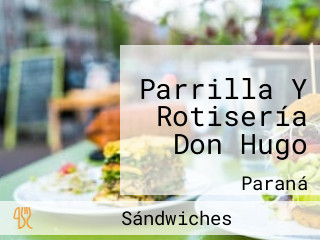 Parrilla Y Rotisería Don Hugo